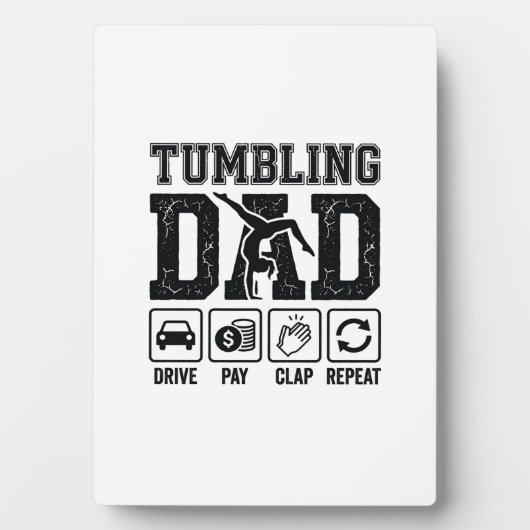 Tumbling Dad Drive Pay Clap Repeat Shirt Ontwerp_1 Fotoplaat (voorkant)