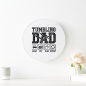 Tumbling Dad Drive Pay Clap Repeat Shirt Ontwerp_1 Grote Klok (Huis)
