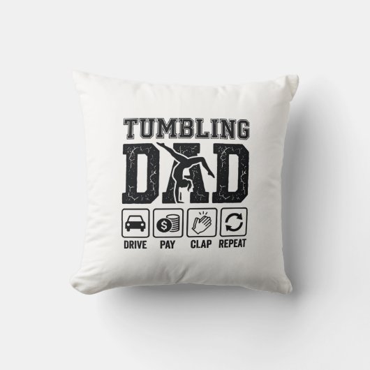 Tumbling Dad Drive Pay Clap Repeat Shirt Ontwerp_1 Kussen (Voorkant)