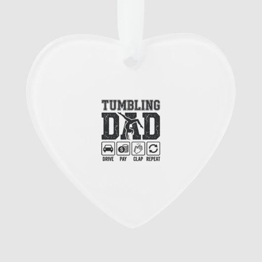 Tumbling Dad Drive Pay Clap Repeat Shirt Ontwerp_1 Ornament (voorkant)