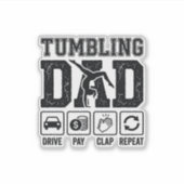 Tumbling Dad Drive Pay Clap Repeat Shirt Ontwerp_1 Sticker (Voorkant)