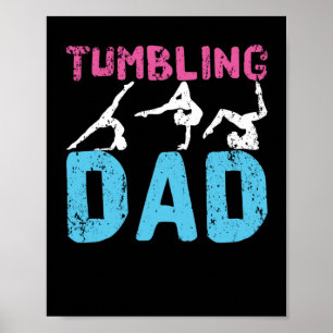 Tumbling Dad Funny Gymnastics Dad Gymnast Father Poster