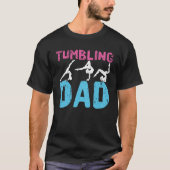 Tumbling Dad Funny Gymnastics Dad Gymnast Father T-shirt (Voorkant)
