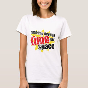 Tumbling door Tijd en Ruimte T-shirt