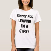Tumblr T-Shirt Sorry dat ik wegging.. ik ben een z (Voorkant)