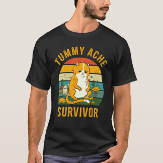 Tummy Ache Survivor Cat T-shirt
