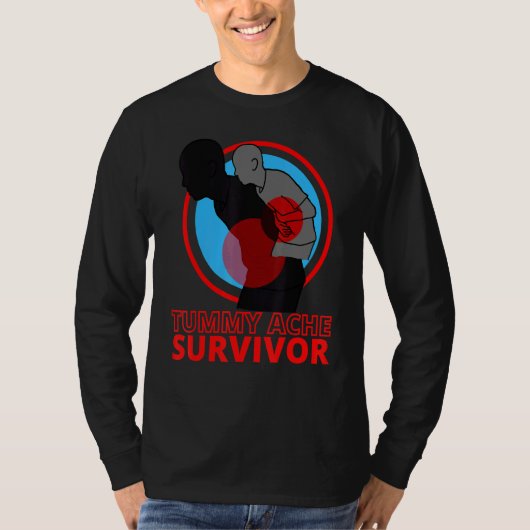 Tummy Ache Survivor IBS Stomach Ache T-shirt (Voorkant)