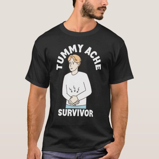 Tummy Ache Survivor Men Women Stomachache IBS T-shirt (Voorkant)