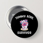 Tummy Ache Survivor Ronde Button 7,6 Cm (Voorkant /achterkant)