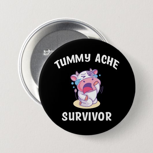 Tummy Ache Survivor Ronde Button 7,6 Cm (Voorkant /achterkant)