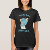 TUMMY ACHE SURVIVOR Sarcastic Stomach Cramps Pai T-shirt (Voorkant)