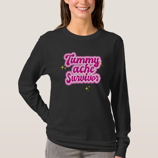 Tummy Ache Survivor  Stomach Ache IBS 2 T-shirt (Voorkant)