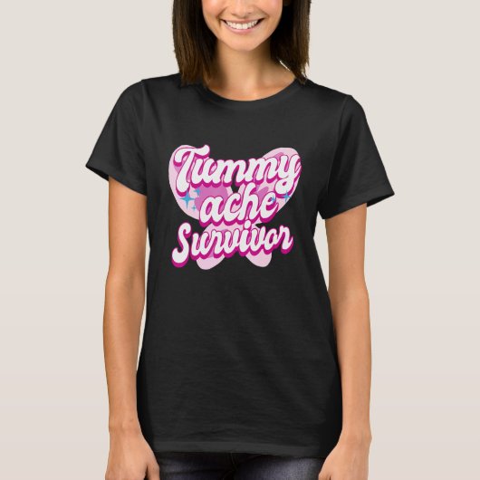 Tummy Ache Survivor Stomach Ache IBS 6 T-shirt (Voorkant)