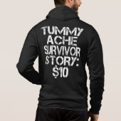 Tummy Ache Survivor Story $10 Stomachache IBS Hoodie (Achterkant)