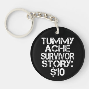 Tummy Ache Survivor Story $10 Stomachache Sleutelhanger