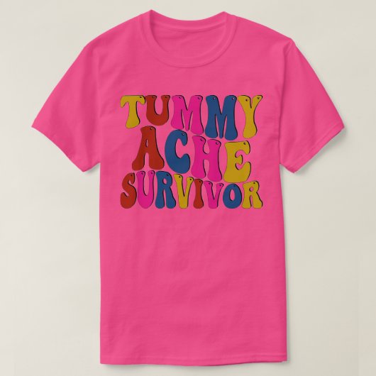 Tummy Ache Survivor T-shirt (Design voorkant)