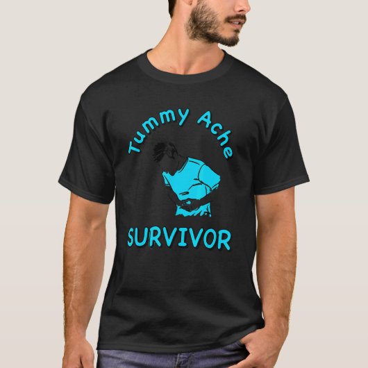 Tummy Ache Survivor T-shirt (Voorkant)