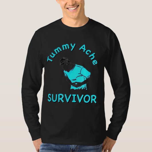 Tummy Ache Survivor T-shirt (Voorkant)