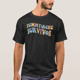 Tummy Ache Survivor Tummy Humor Retro Vintage 1 T-shirt