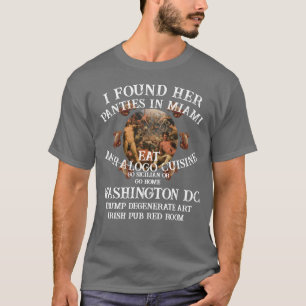 Tump Panties Baptist Kerk Miami Florida Trump T-shirt