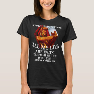 Tump Triomf van de Wil 1935 Geboorte Natie Trump T-shirt