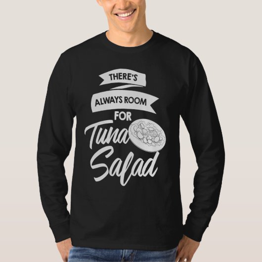 Tuna Salad  Bluefin Sandwich Recipes T-shirt (Voorkant)
