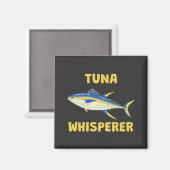 Tuna Whisperer Funny Vist Magneet (Voorkant / Achterkant)