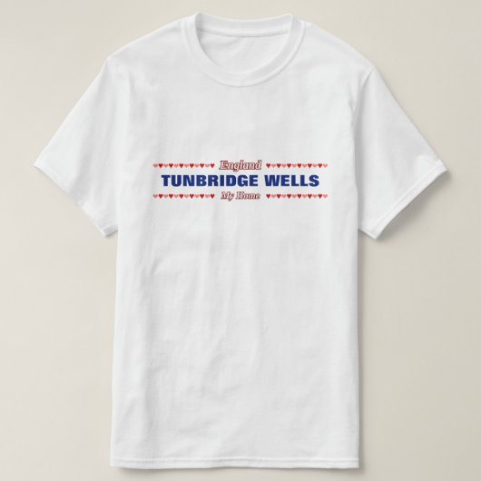 TUNBRIDGE WELLS - My Home - England; Harten T-shirt (Design voorkant)