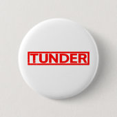 Tunder Stamp Ronde Button 5,7 Cm (Voorkant)