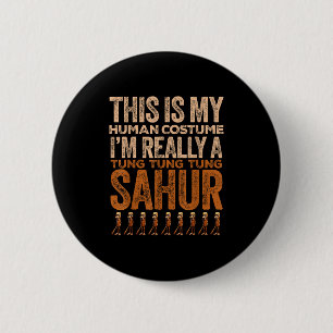 Tung Tung Sahur Menselijk Kostuum Grappig Hallowee Ronde Button 5,7 Cm