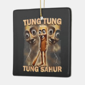 Tung tung tung sahur Brainrot Meme Keramisch Ornament (Links)