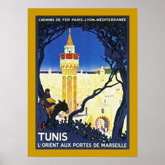 Tunis ~ L'Orient Aux Portes de Marseille Poster (Voorkant)