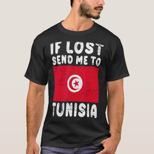 Tunisia Flag Souvenir If lost send me to Tunisia T-shirt (Voorkant)
