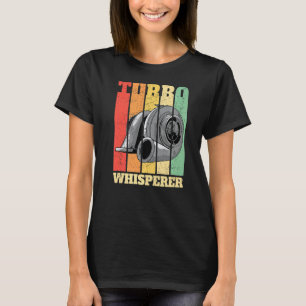 Turbo Whisperer Car Tuning Drifsport Mec T-shirt