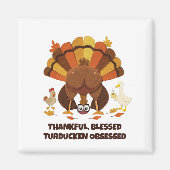 TURDUCKEN OBSESSED Funny Thanksgiving Magneet (Voorkant)