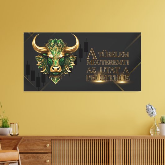 Türelem | Motiváció | stierenmarkt Canvas Afdruk (Insitu (Woonkamer))