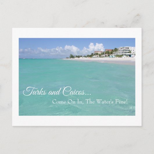 "TURKEN EN CAICOSEILANDEN, KOM BINNEN, HET WATER I BRIEFKAART (Voorkant)