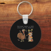 Turkey 6 7 How Many Nights A Week Should You Be Re Sleutelhanger (Voorkant)