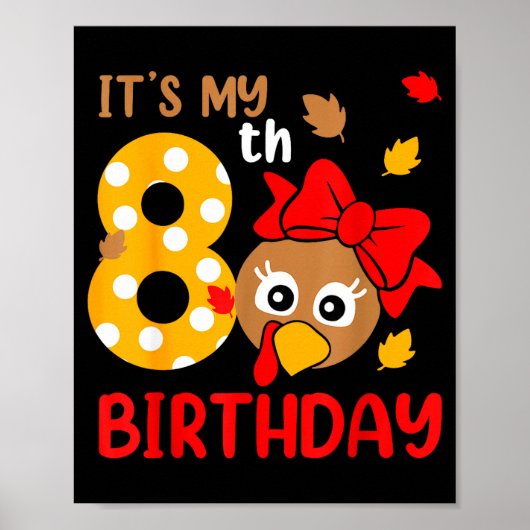 Turkey 8th Birthday Autumn Thanksgiving Party Boy  Poster (Voorkant)