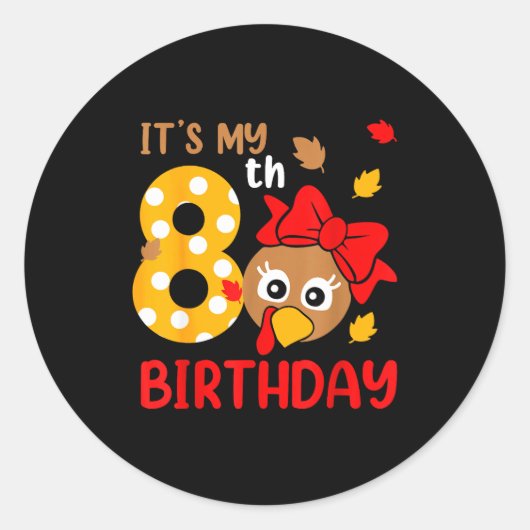 Turkey 8th Birthday Autumn Thanksgiving Party Boy  Ronde Sticker (Voorkant)
