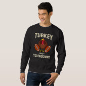 Turkey And Touchdowns Thanksgiving American Footba Trui (Voorkant volledig)