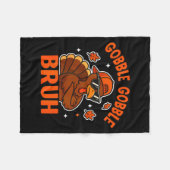 Turkey Bruh Thanksgiving Gobble Shirt Kids Teens B Fleece Deken (Voorkant (Horizontaal))