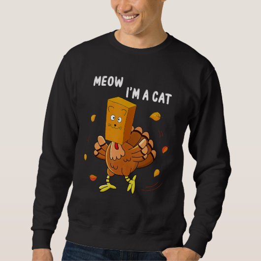 Turkey Fake Cat Meow Thanksgiving Kitty Cats   Trui (Voorkant)