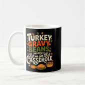 Turkey Gravy Beans And Rolls Cerole Funny Thanksgi Koffiemok (Links)