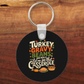 Turkey Gravy Beans And Rolls Cerole Funny Thanksgi Sleutelhanger (Voorkant)
