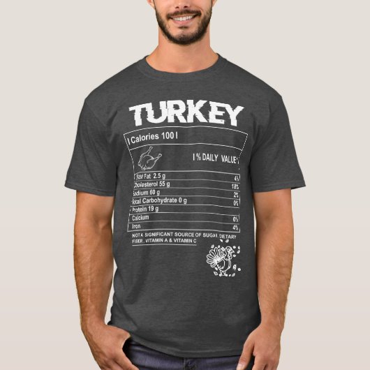 Turkey Nutritional Factshanksgiving Food Recipe fr T-shirt (Voorkant)