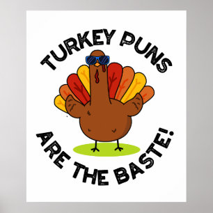Turkey Puns zijn de meest grappige voedselwoordspe Poster
