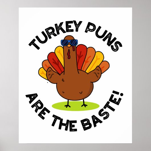 Turkey Puns zijn de meest grappige voedselwoordspe Poster (Voorkant)