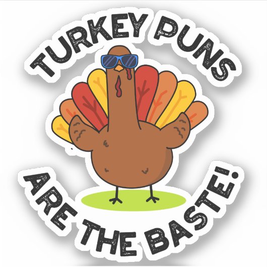 Turkey Puns zijn de meest grappige voedselwoordspe Sticker (Voorkant)