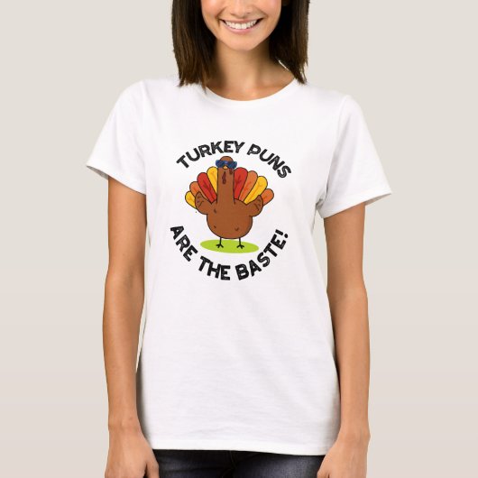 Turkey Puns zijn de meest grappige voedselwoordspe T-shirt (Voorkant)